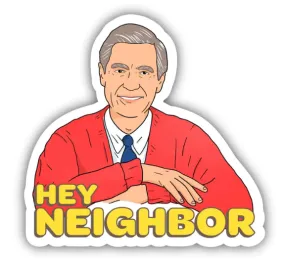 Hey Neighbor Sticker